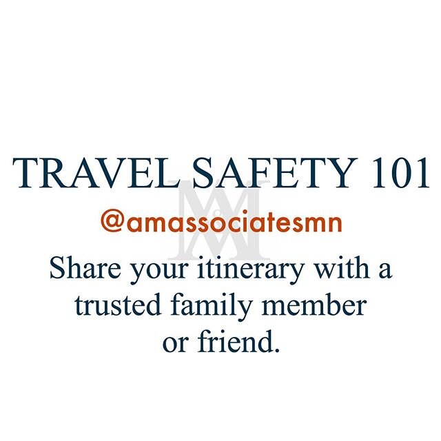 TRAVEL SAFETY 101 - Share your itinerary with a trusted family member or friend.
.
Have check points with your point-of-contact, like when you arrive at your destination(s), and then again when you make it to your place of stay.
.
Would you like your