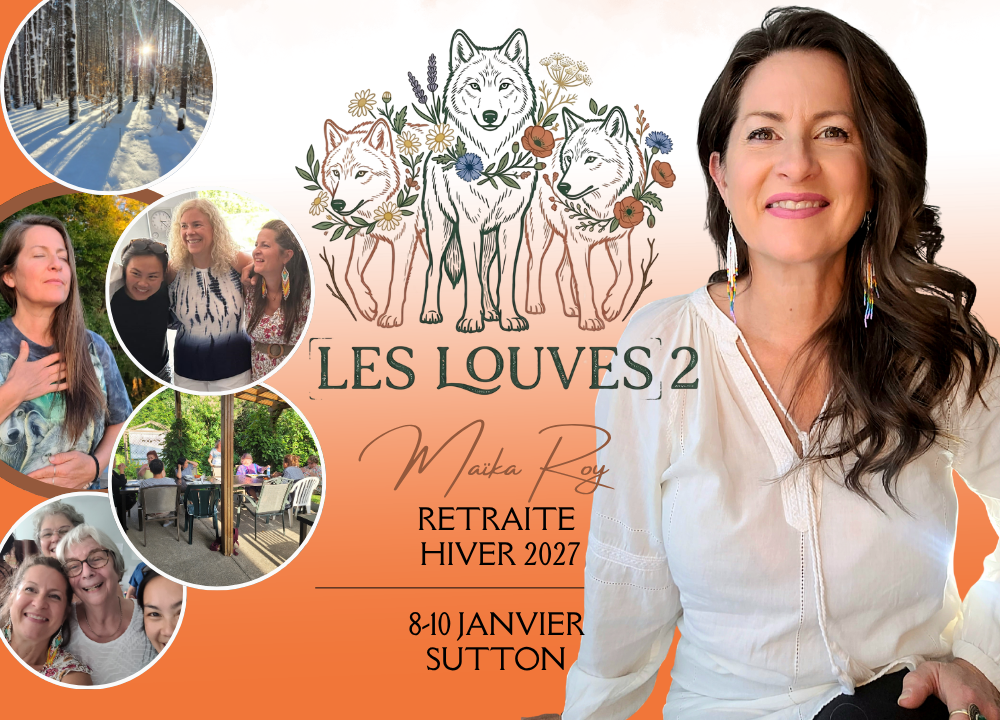Retraite Hivernale 2027 “Les LOUVES 2 - L’Alchimie d’Abondance