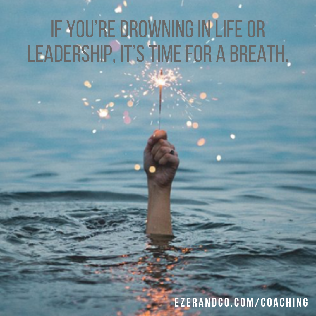 Ezer + Co. Coaching Group - Drowning Breath