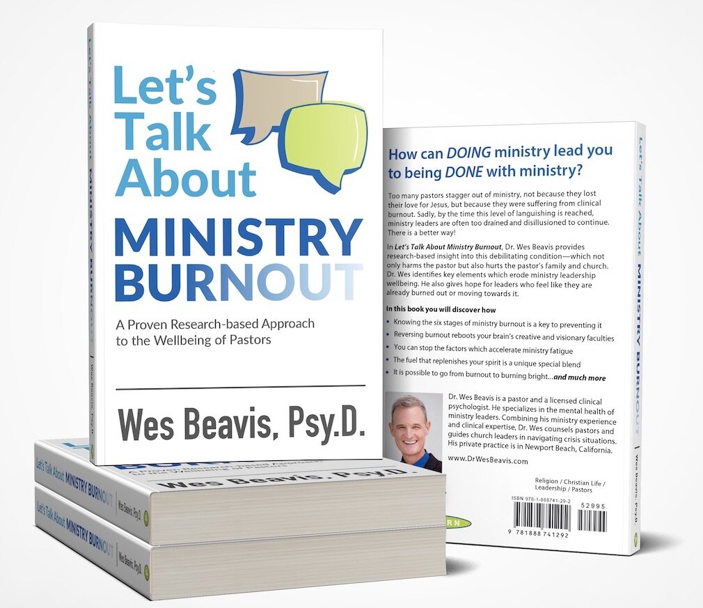 Dr. Wes Beavis - Let's Talk about Ministry Burnout