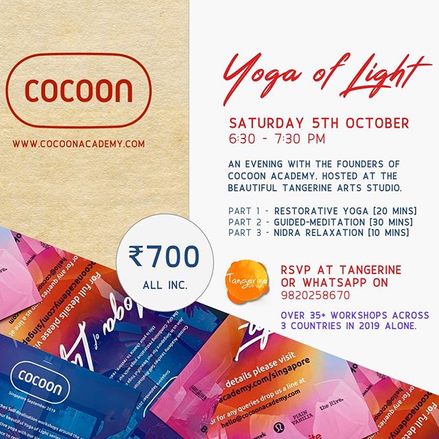 Yoga of Light comes to Mumbai! We&rsquo;ll be at Bandra-favourite @tangerineartsstudio on Saturday 5th October at 6:30pm for an evening of restorative yoga and guided meditation. Looking forward to seeing you there! DM to RSVP! #mumbaiyogaevents #coc