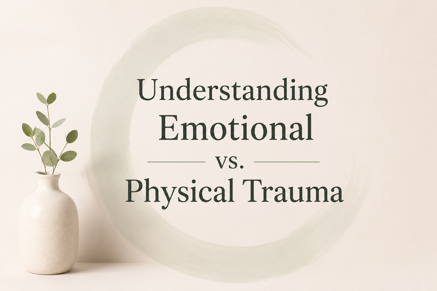 Understanding Emotional vs Physical Trauma