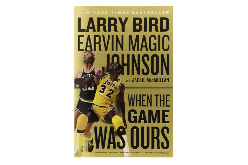  Larry Bird,&nbsp;Earvin Johnson, and&nbsp;Jackie MacMullan - When the Game Was Ours Source:  Amazon  