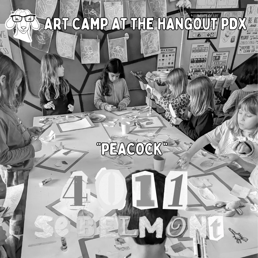 Summer Art Camp 2025 at Peacock (4011 SE Belmont St) - WAITLIST AVAILABLE SIGN UP NOW.