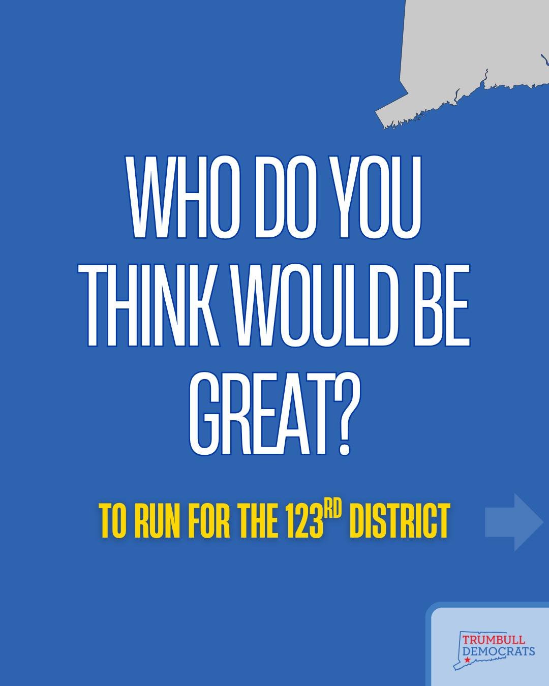 Our town is full of people who get things done. The neighbors who organize the food drives, the parents who lead the PTAs, and the problem-solvers who make Trumbull, Trumbull. We believe the 123rd District deserves a representative who reflects that 