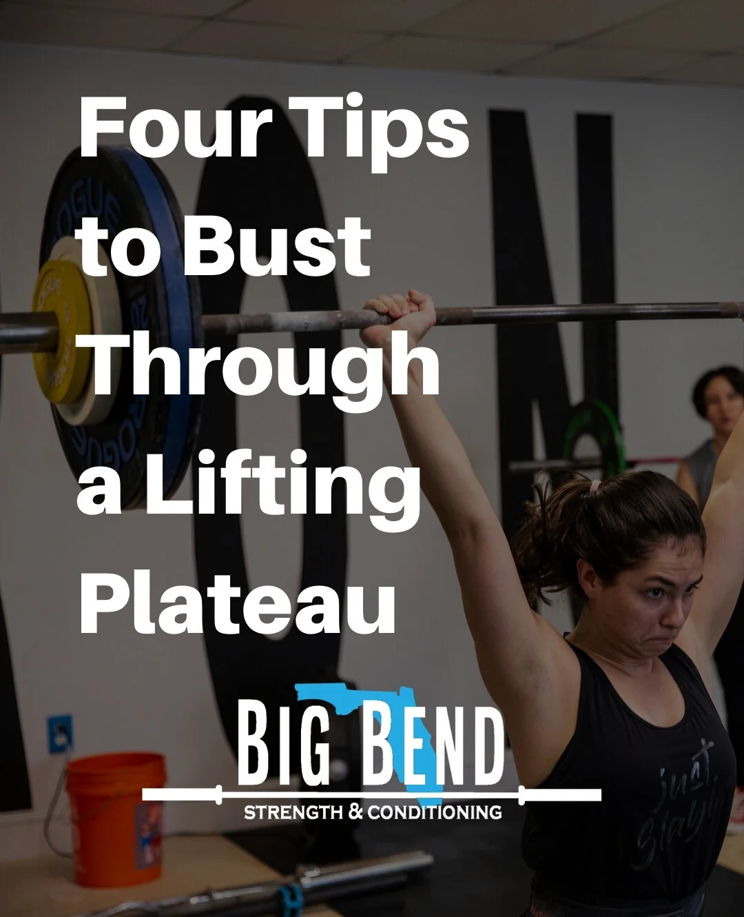 4 Tips To Bust Through a Lifting Plateau
