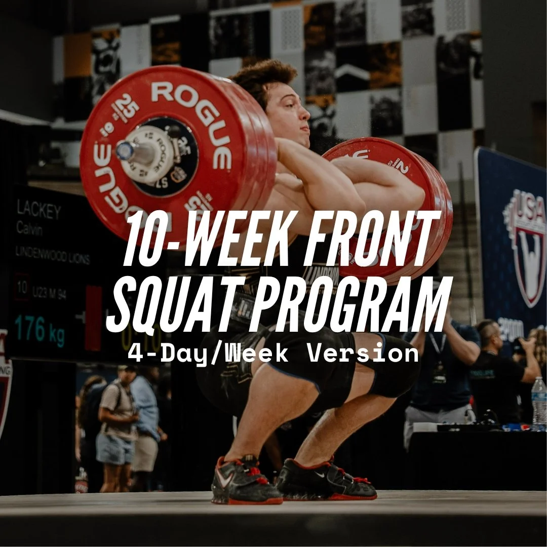 Fronted Program THE 10-WEEK FRONT SQUAT PROGRAM — Big Bend Strength