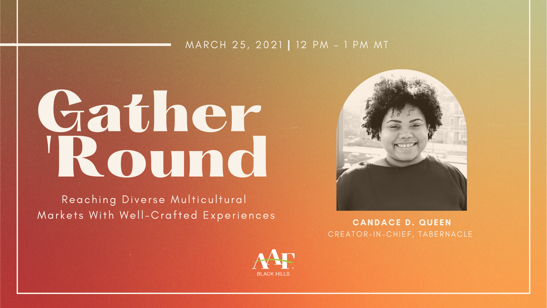 "Reaching Diverse Multicultural Markets" - Candace D. Queen
