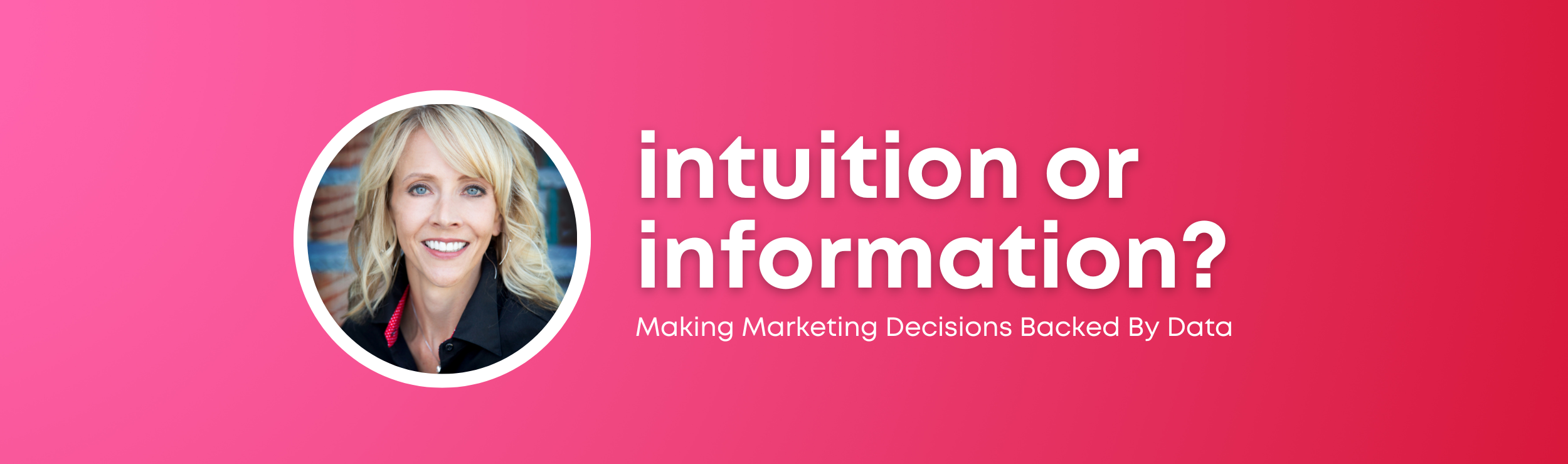 December Lunch Program: Marketing Decisions Backed By Data