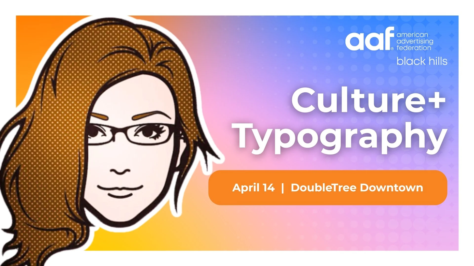 April Program: Culture + Typography