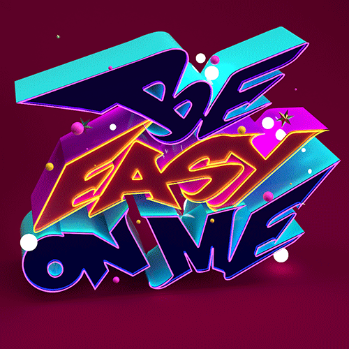 AR Graffiti - Be Easy On Me