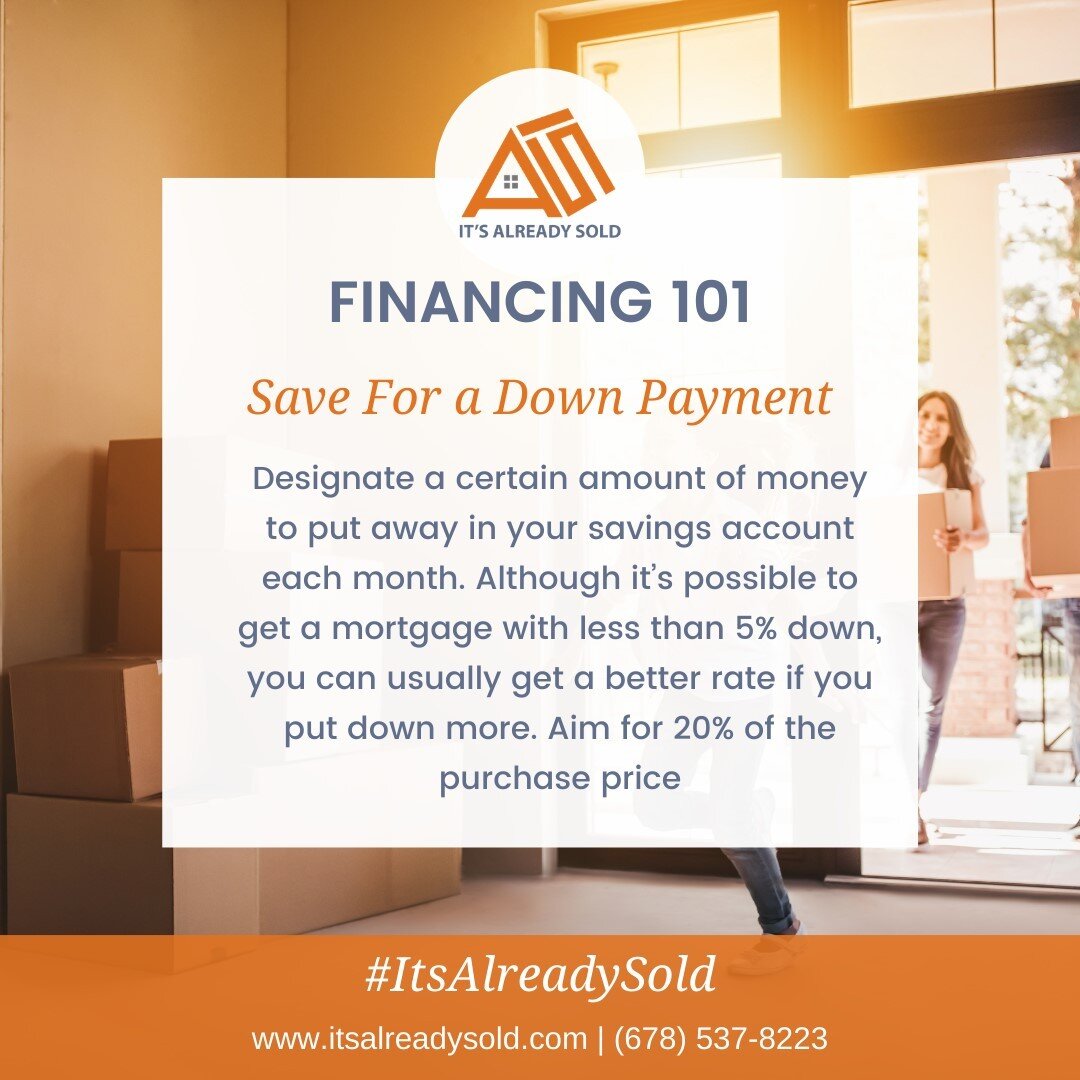 💸 Financing 101: It's time to save for that down payment! The best way to make sure you have enough for your dream home is to begin putting money aside early in a separate account. A typical down payment is 20% of the purchase price, so keep that nu