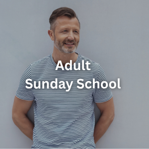A smiling man with a beard in a striped t-shirt standing against a plain wall, with the text "Adult Sunday School" overlaid.
