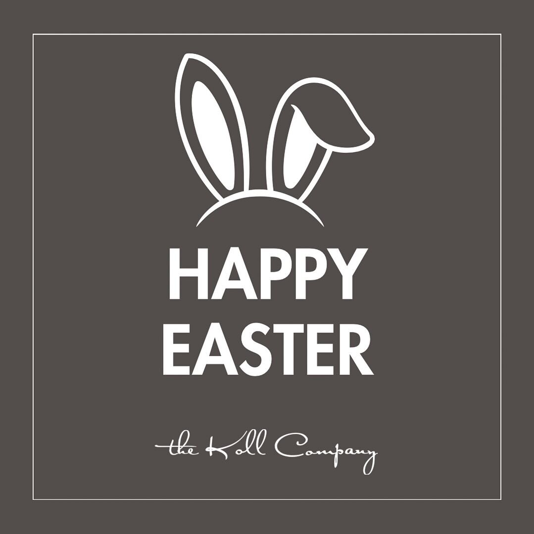 Happy Easter - from The Koll Company! Hope you&rsquo;re enjoying a beautiful spring day (despite the rain!)