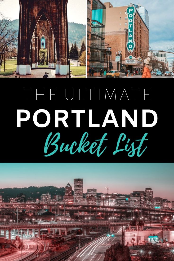 Portland Bucket List: 50 Best Things To Do In Portland, Oregon