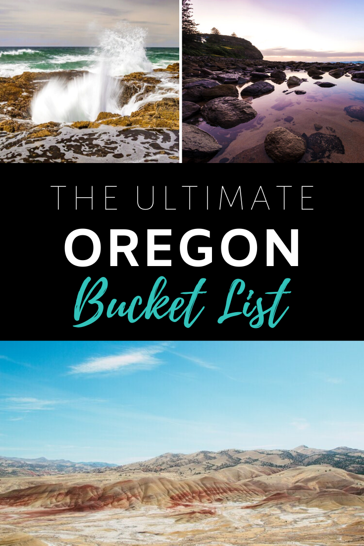 OREGON BUCKET LIST: 34 INCREDIBLE THINGS YOU MUST DO IN OREGON