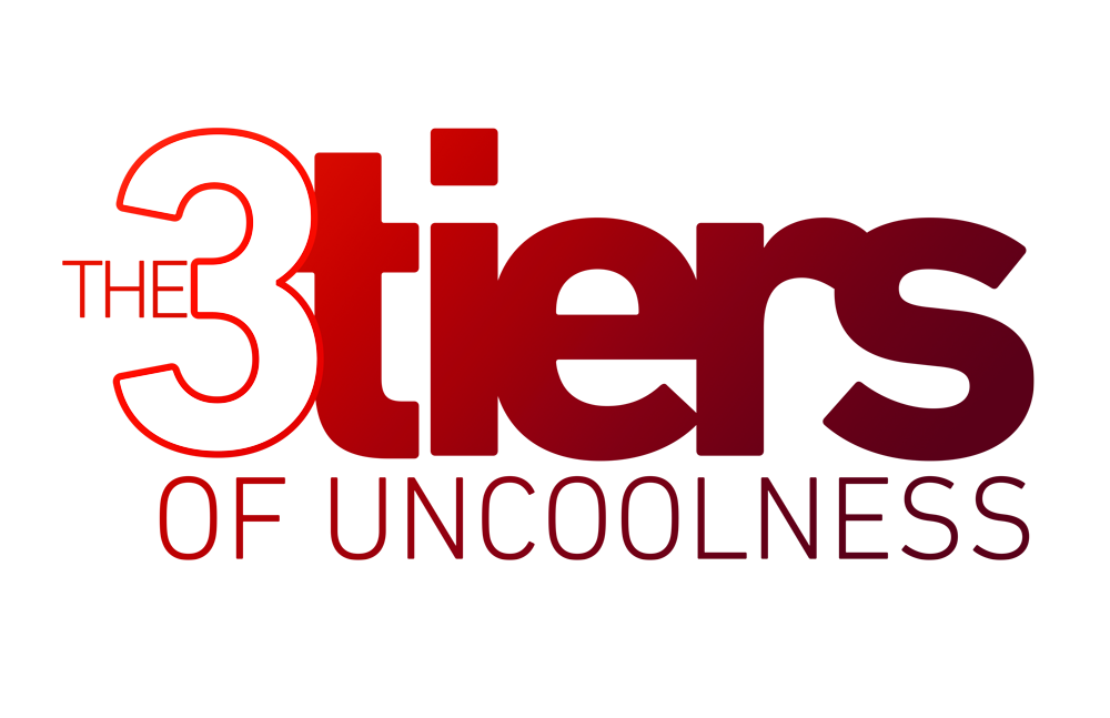 3-tiers-of-uncoolness.png
