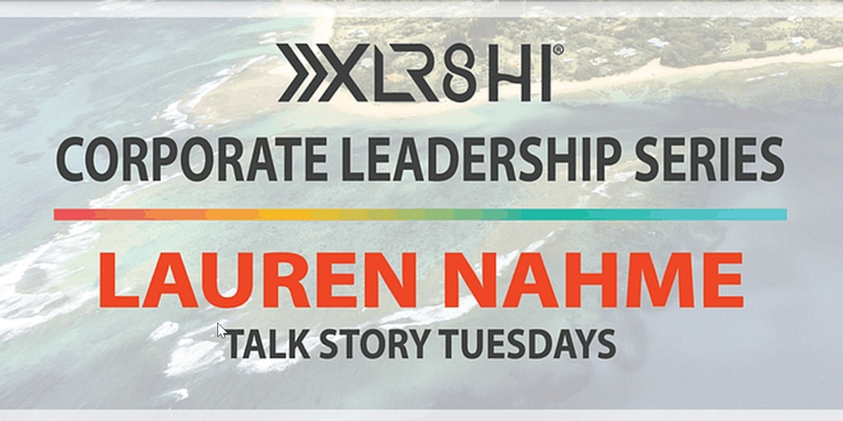 XLR8HI: Pau Hana with Lauren Nahme