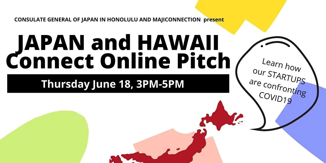 Japan and Hawaii Connect Online Pitch