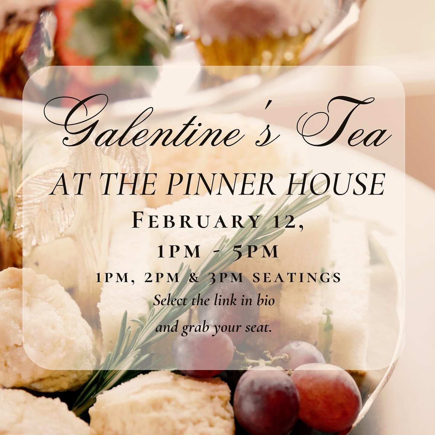 💘🌷💖GALENTINE&rsquo;S TEA 💖🌷💘 (sold out)

Join us with all your best gal-pals for a cozy afternoon at The Pinner House! We&rsquo;ll be indulging in elegant treats and finger foods, sipping lovely teas, and spending some quality time with girlfri