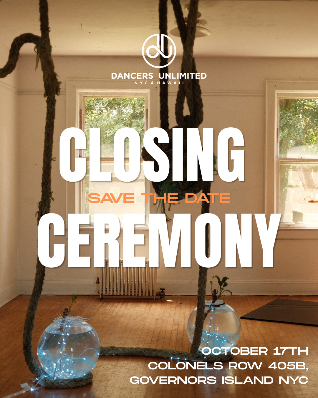 Governors Island Residency CLOSING WEEKEND