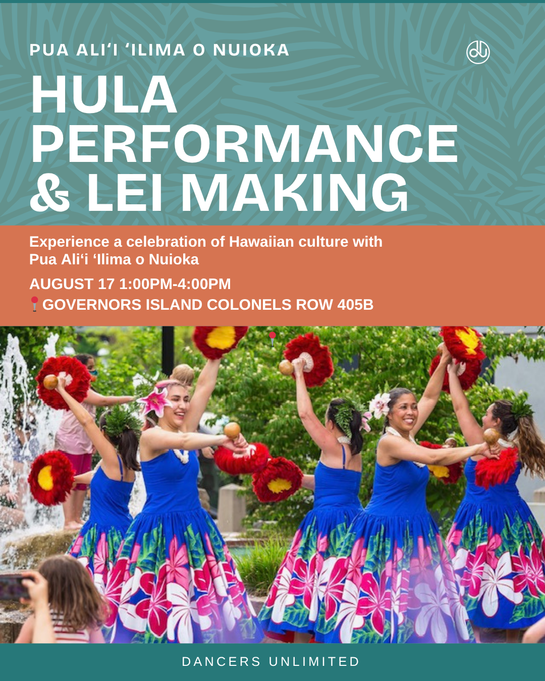 Hula Performance & Lei Making Workshops — DANCERS UNLIMITED