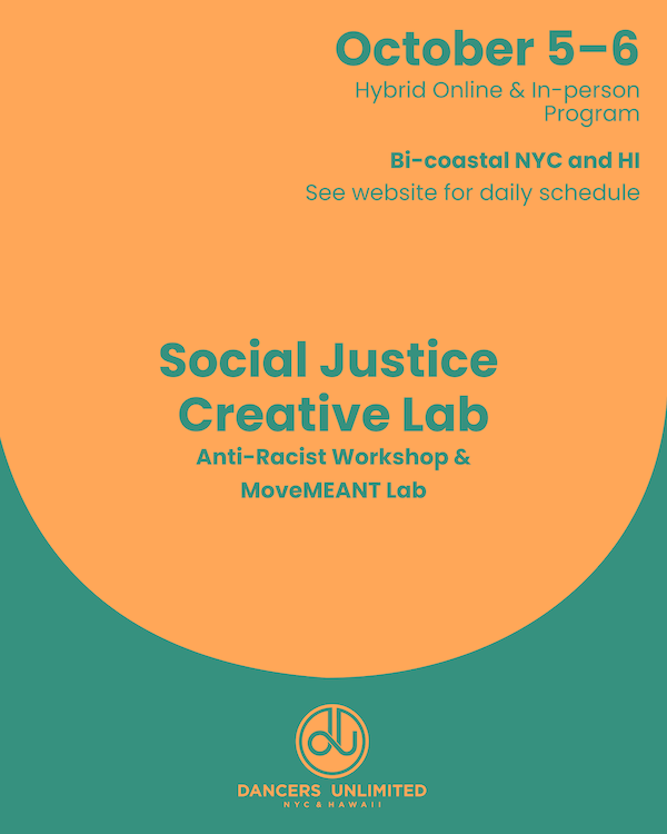 Social Justice Creative Lab — DANCERS UNLIMITED