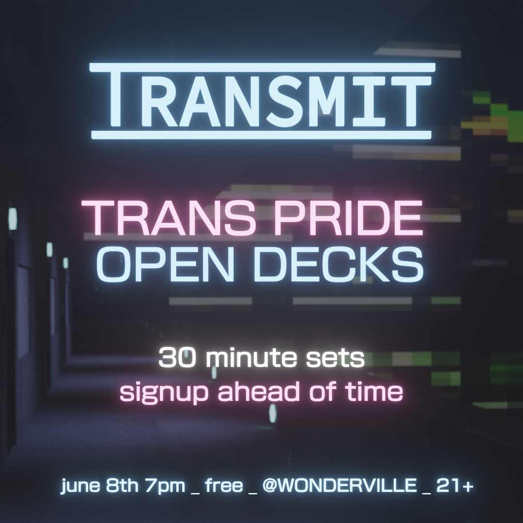 Transmit Trans Pride Open Decks Flyer
