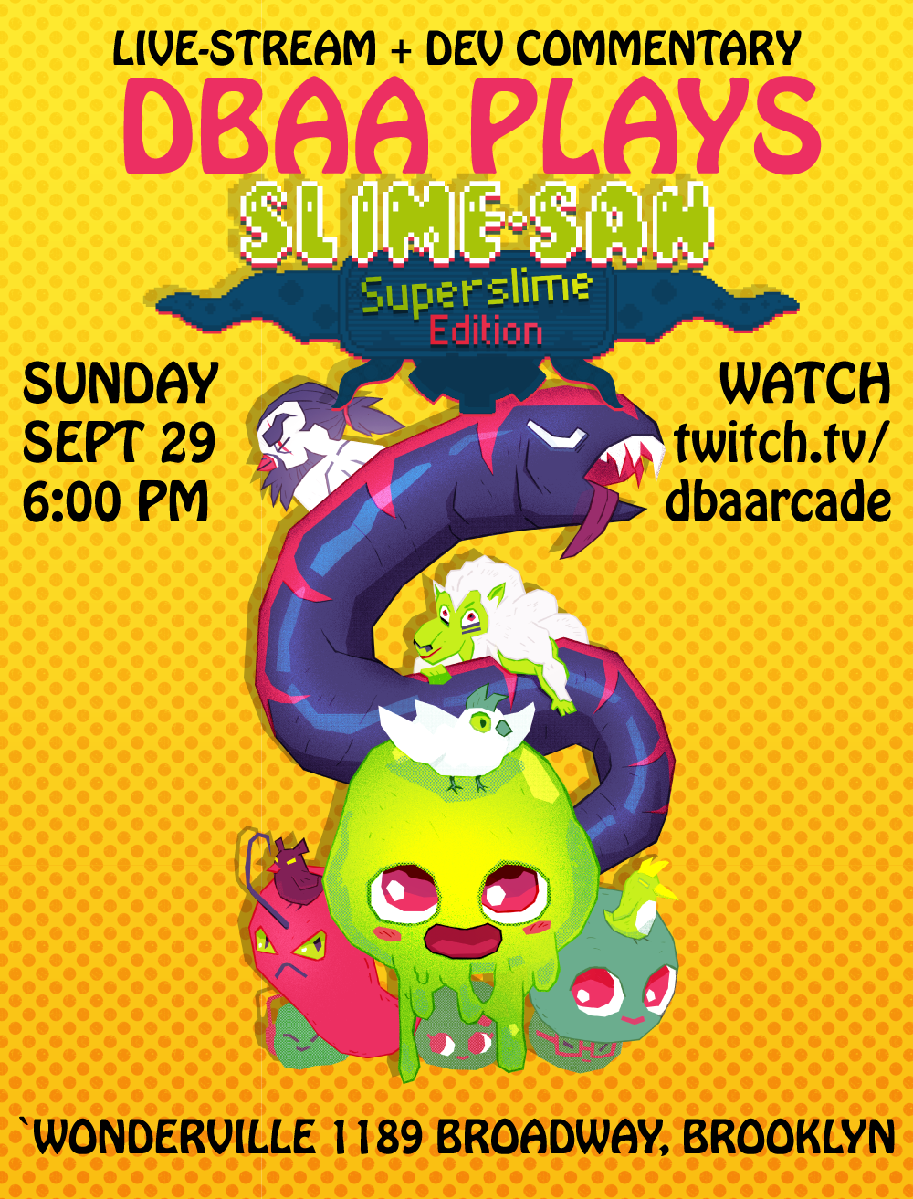 Tickets: https://withfriends.co/event/2641214/dbaa_plays_slime_san