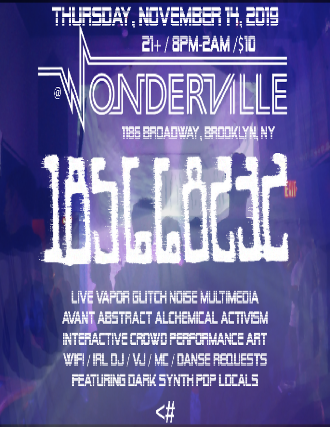 RSVP: https://withfriends.co/event/2678371/185668232_resident_vapor_glitch_noise_dj_vj_theater