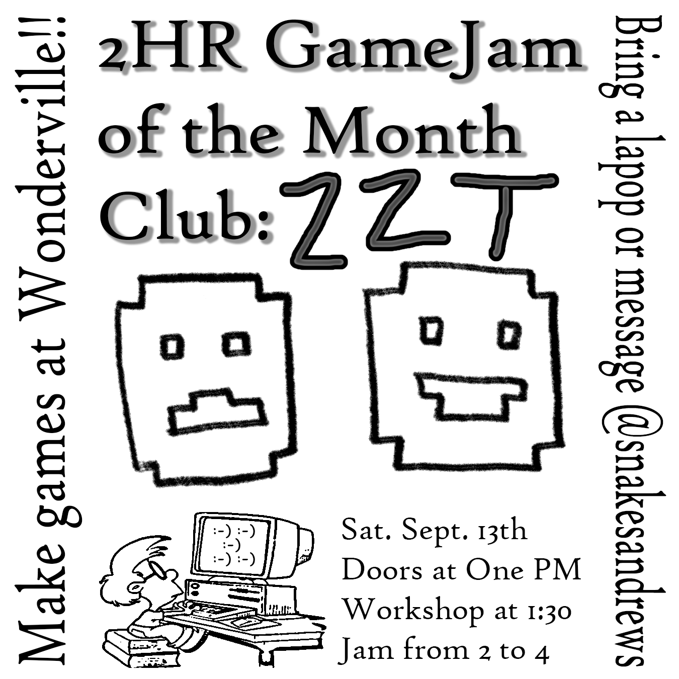 Monthly 2 Hr GameJam Club: ZZT