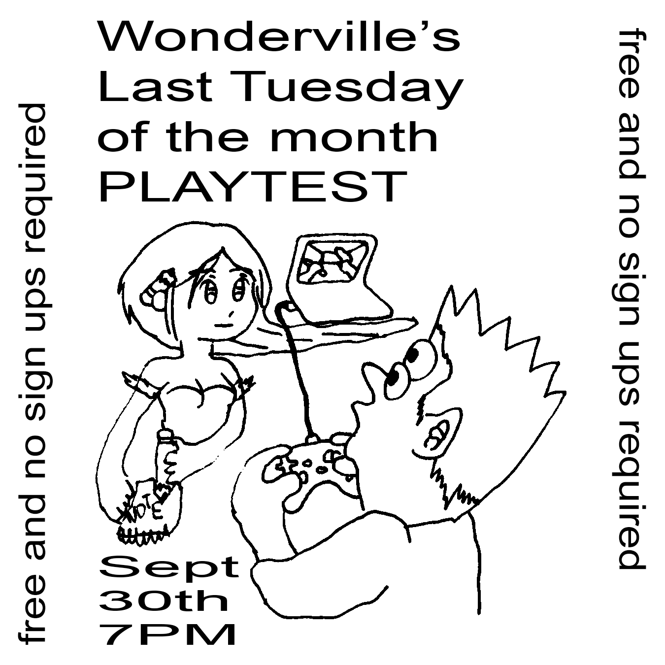 Wonderville's Last Tuesday of the month PLAYTEST