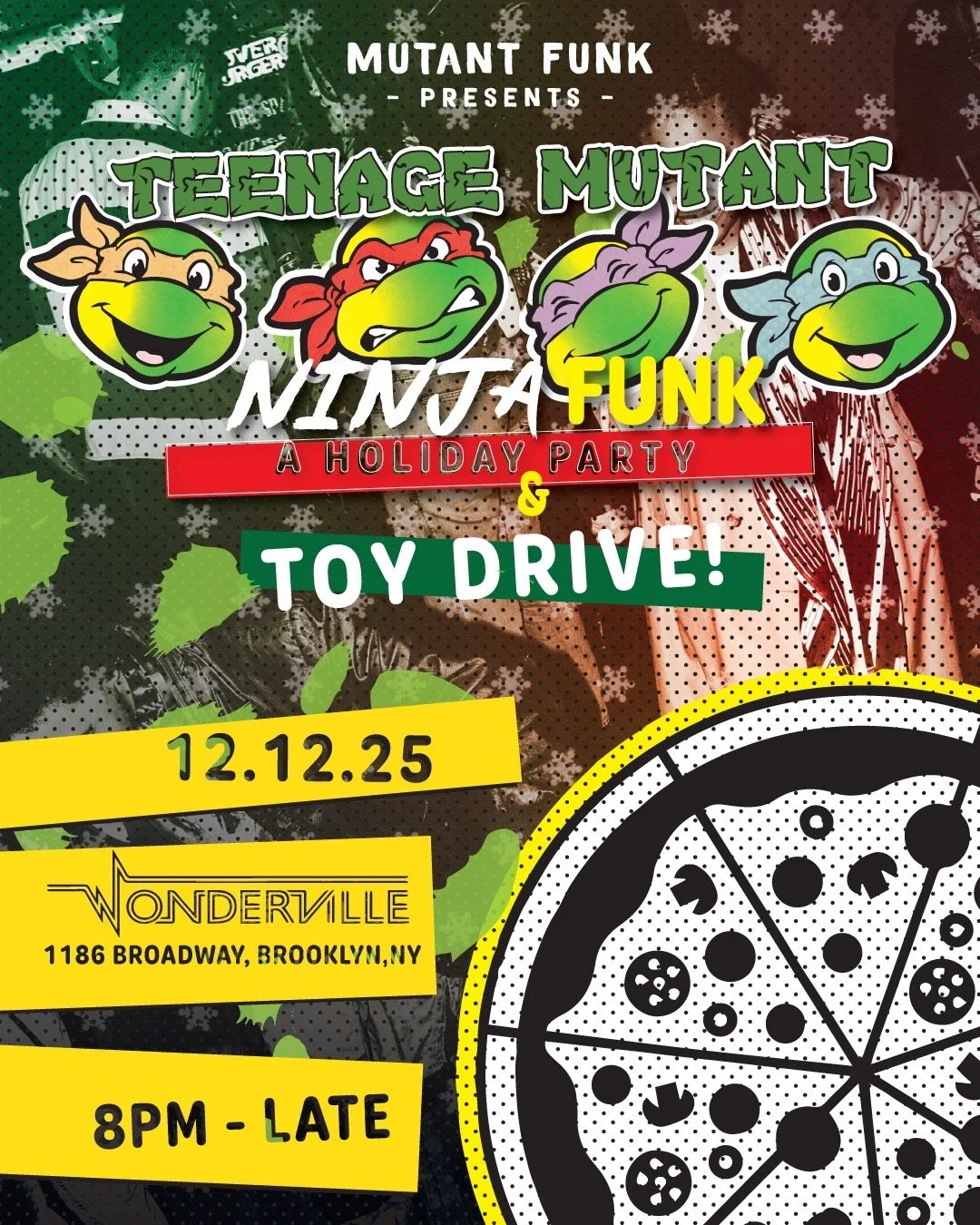Teenage Mutant Ninja Funk: A Holiday Party &amp; Fundraiser