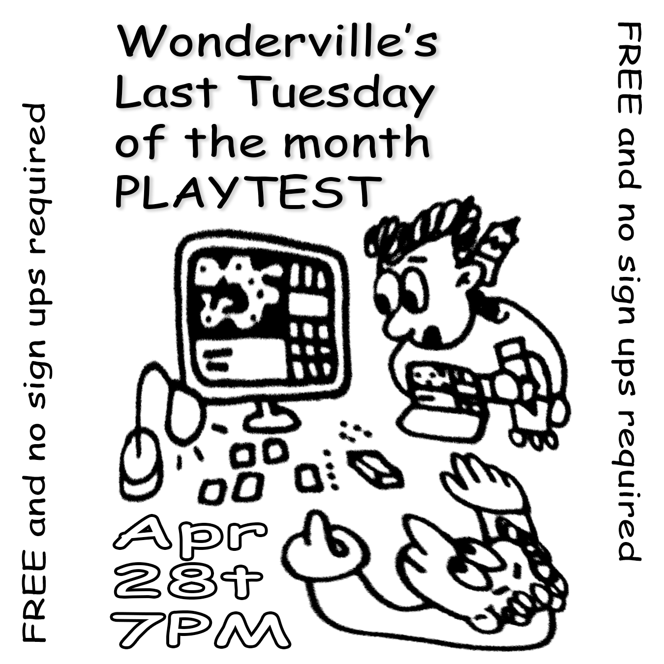 Wonderville's Last Tuesday of the month PLAYTEST