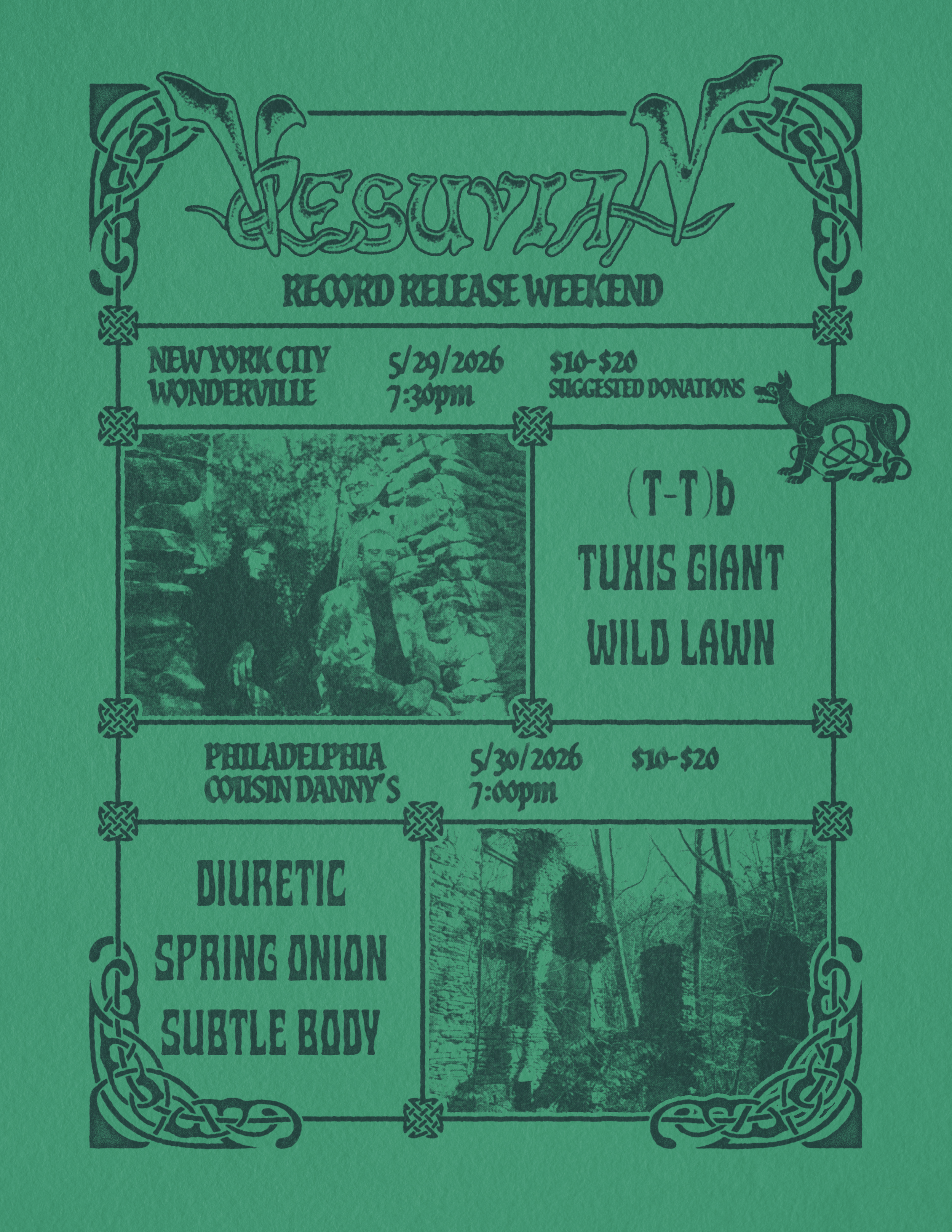Vesuvian Record Release with (T-T)b, Wild Lawn, Tuxis Giant