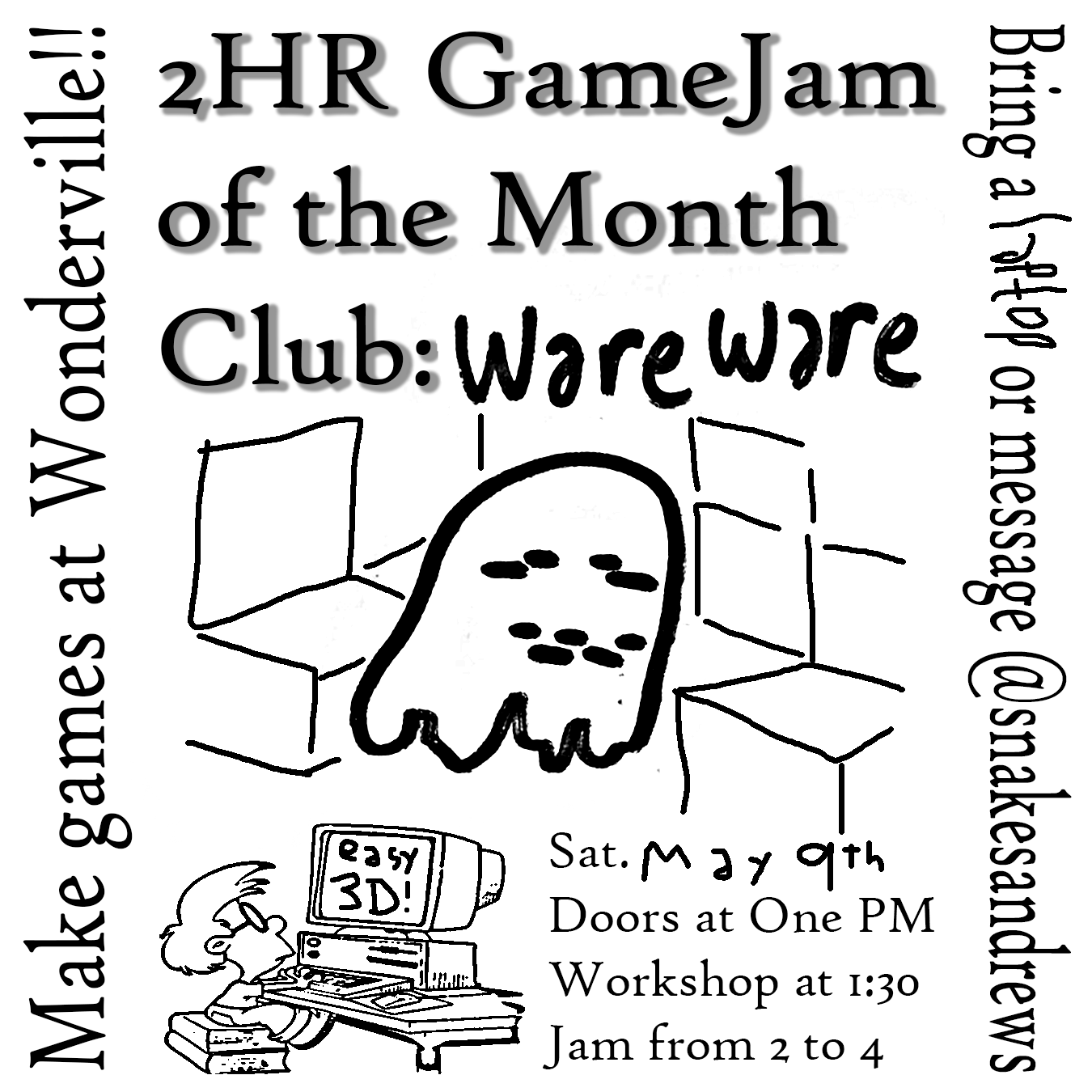 Monthly 2 Hr GameJam Club: Wareware