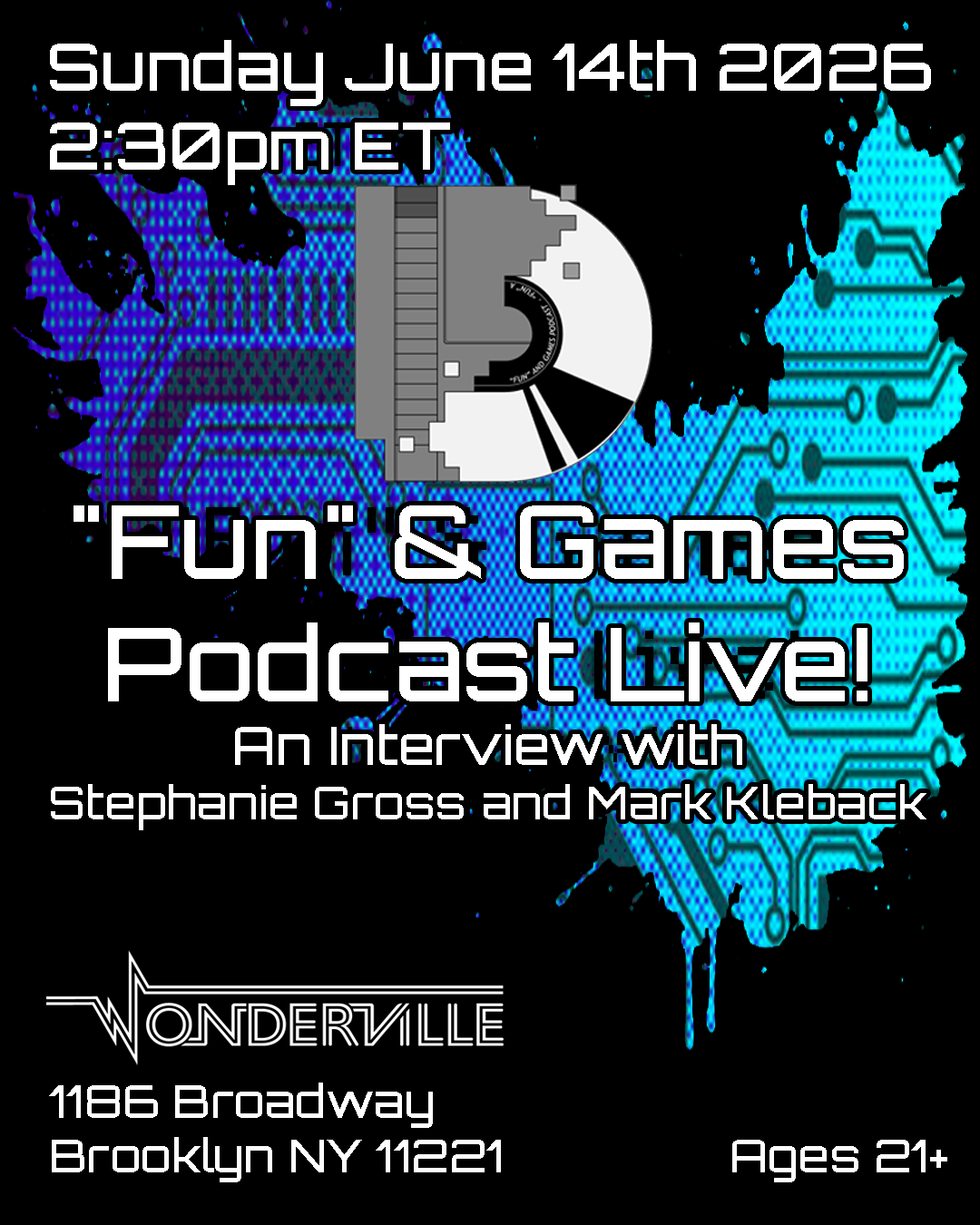  "Fun" &amp; Games Podcast Live: An Interview with Stephanie Gross and Mark Kleback