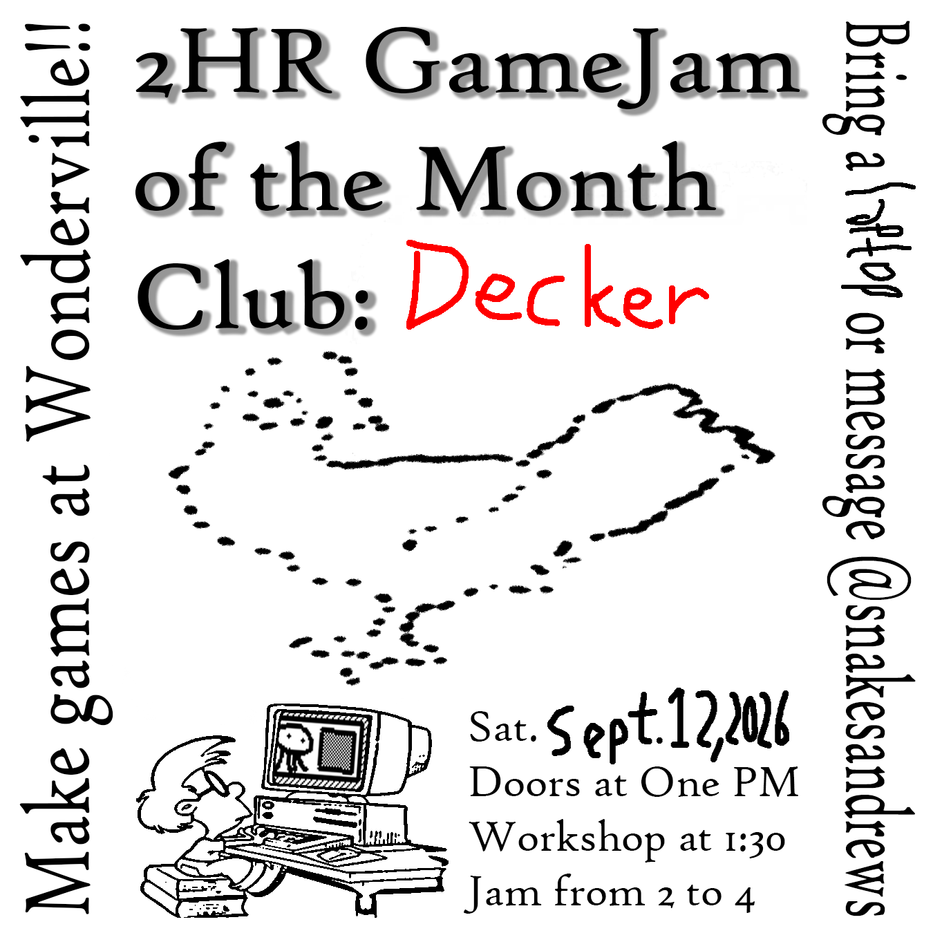 Monthly 2 Hr GameJam Club: Decker