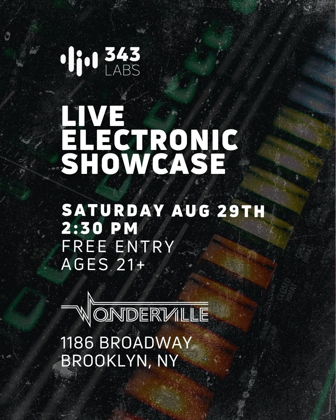 343 Labs Live Electronic Showcase