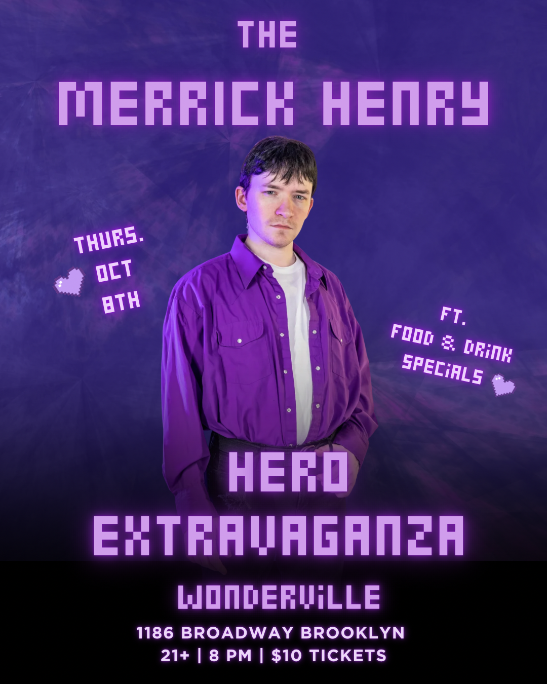The Merrick Henry Hero Extravaganza
