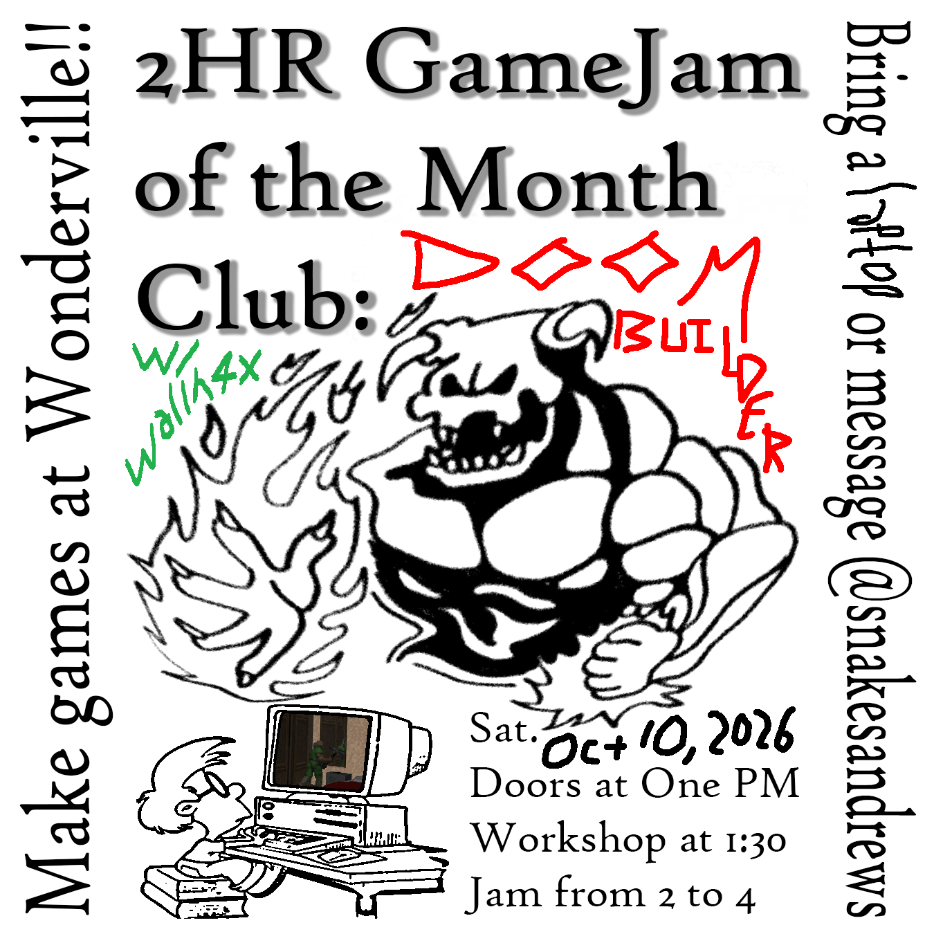 Monthly 2 Hr GameJam Club: Doom Builder
