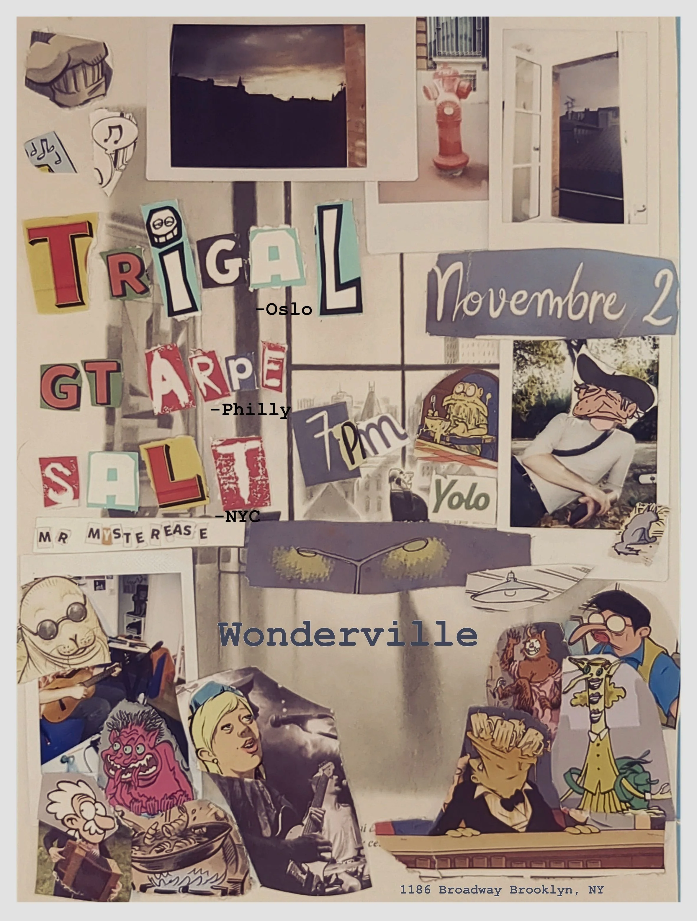 Trigal//G.T.Arpe//Salt//Mr. Mysterease