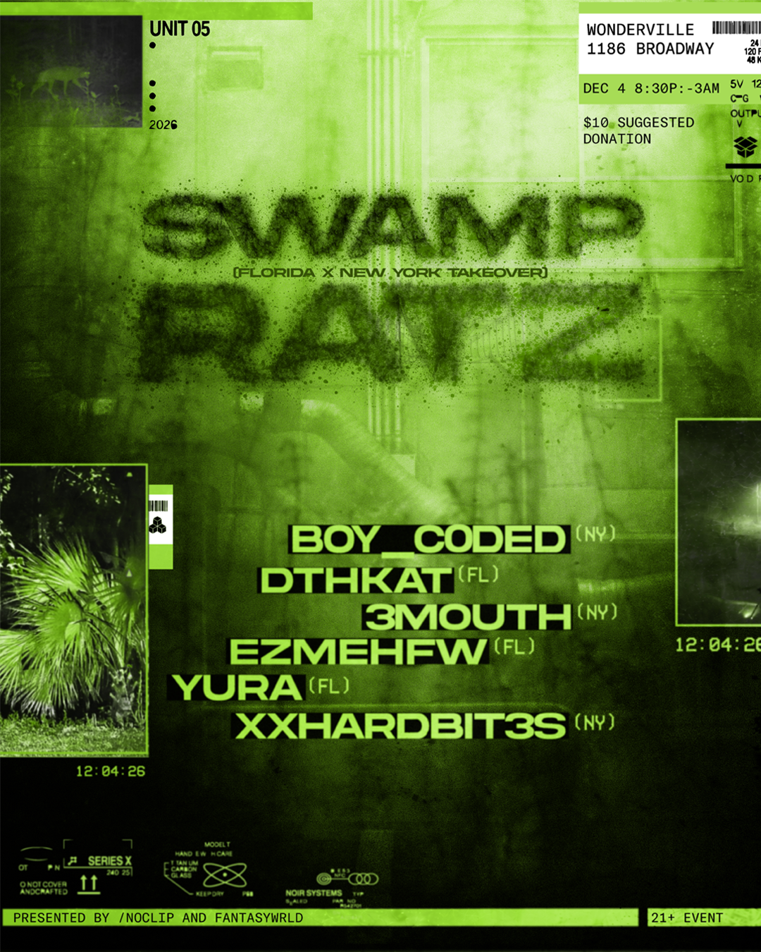 SWAMP RATZ (Florida x New York Takeover)
