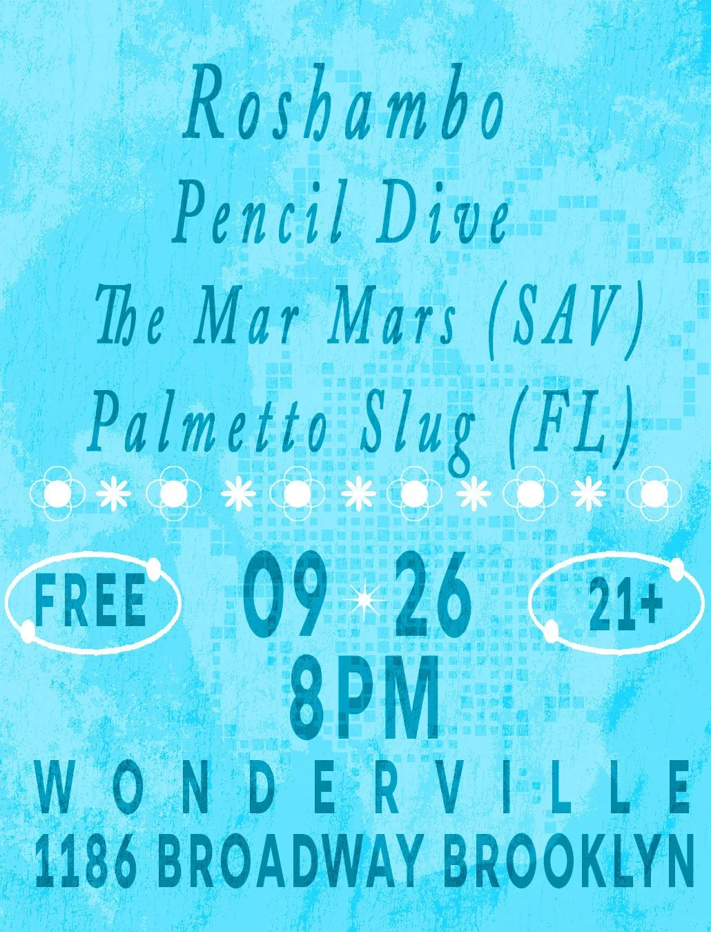 Roshambo/Pencil Dive/The Mar Mars/ Palmetto Slug Flyer