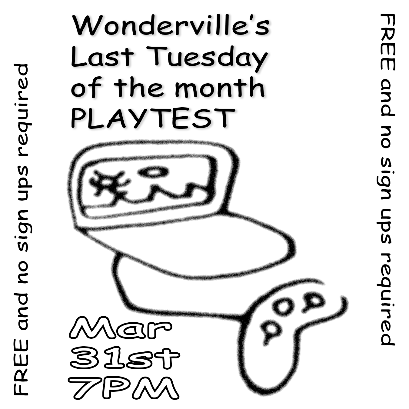 Wonderville's Last Tuesday of the month PLAYTEST Flyer