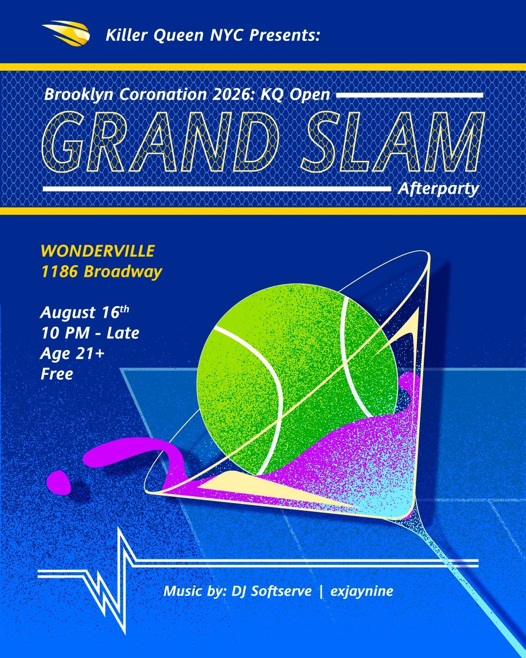 Killer Queen NYC Presents: Grand Slam Afterparty Flyer