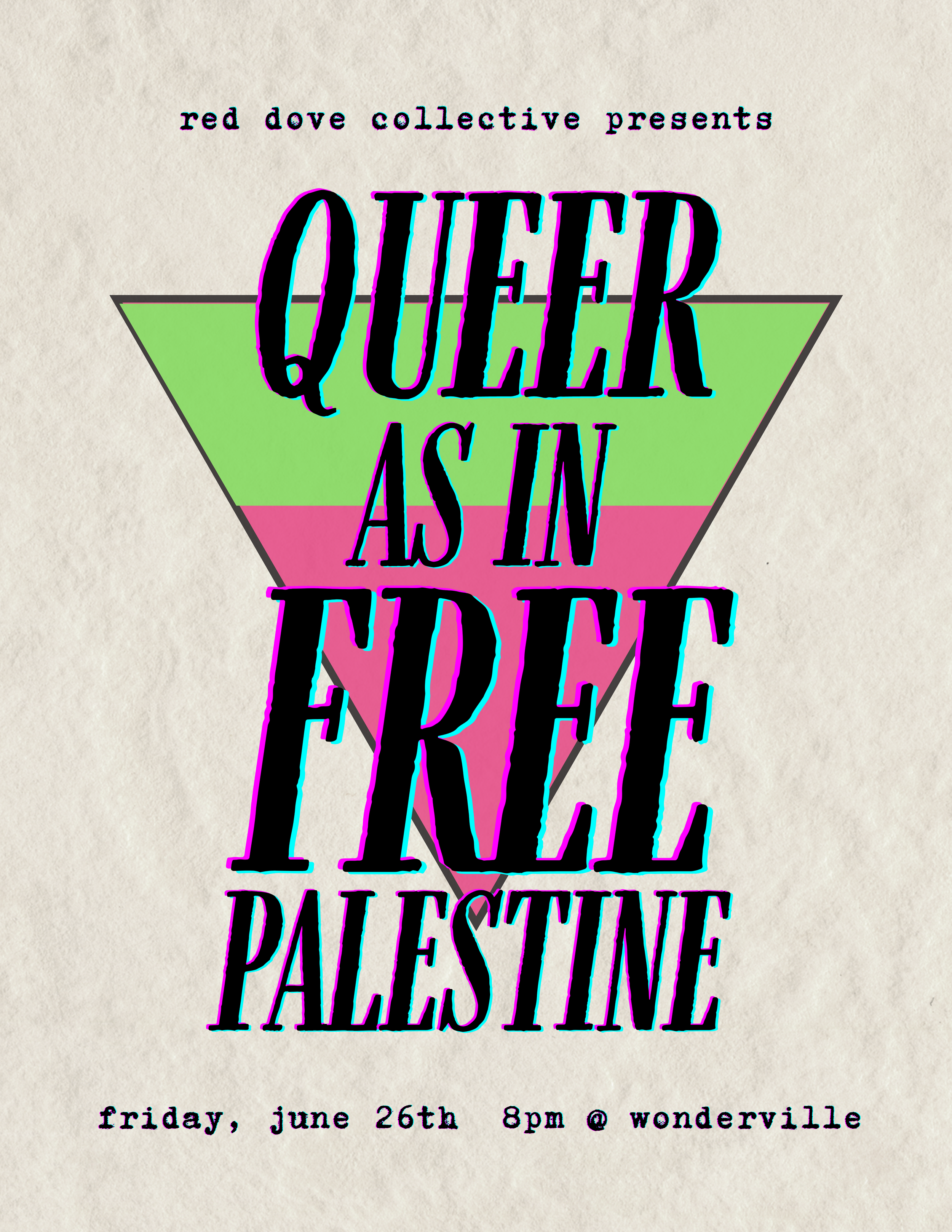 Queer as in Free Palestine Flyer