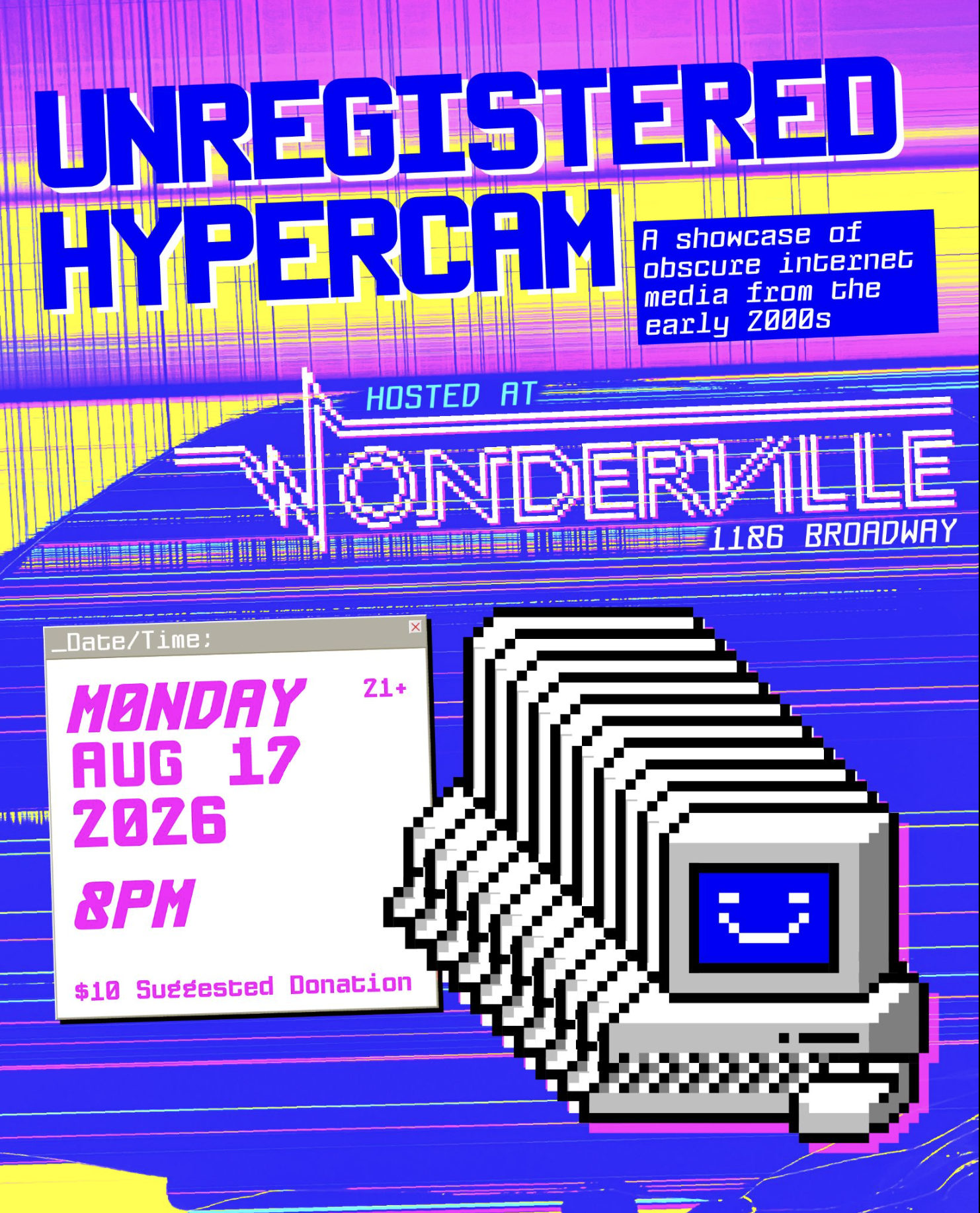Unregistered HyperCam: Tales From the Aughts Flyer