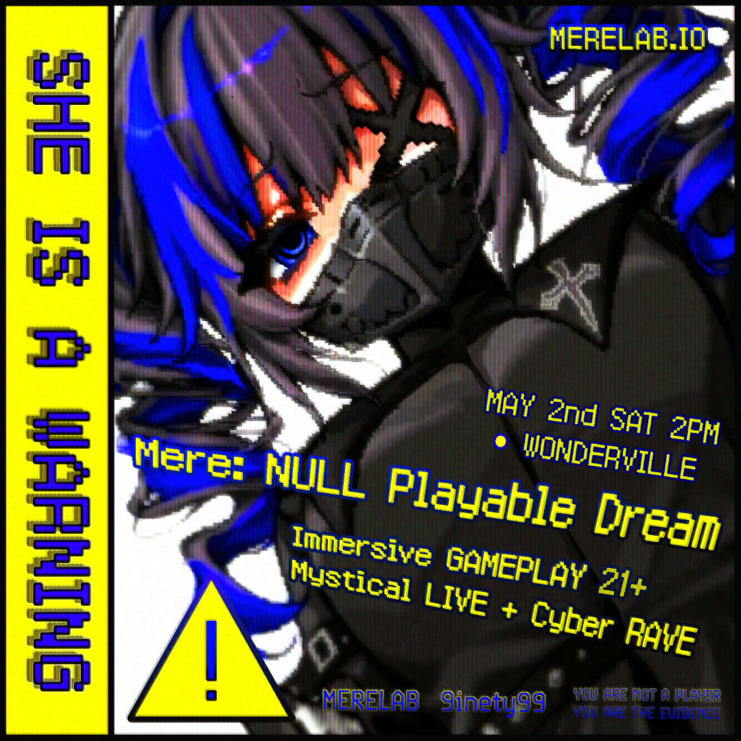 MERE: NULL – Playable Dream Flyer