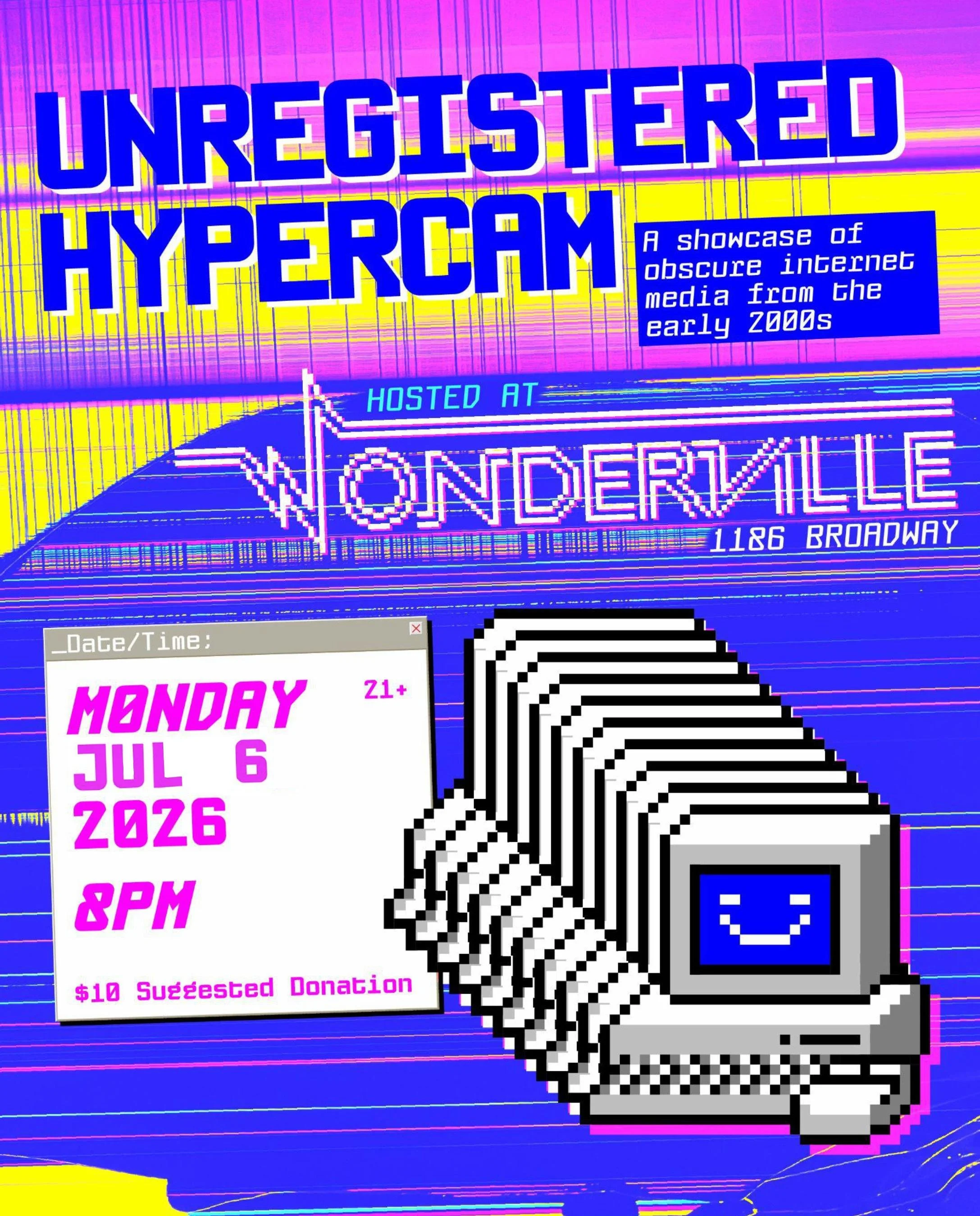 Unregistered HyperCam: Tales From the Aughts Flyer
